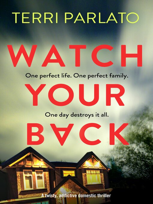 Title details for Watch Your Back by Terri Parlato - Available